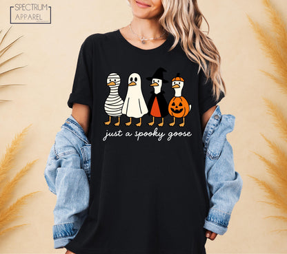 Just A Spooky Goose T-Shirt, Spooky Goose Tee, Funny Halloween Goose in Costumes Shirt, Pumpkin Witch Mummy Ghost Shirt, Cute Fall Humor Top