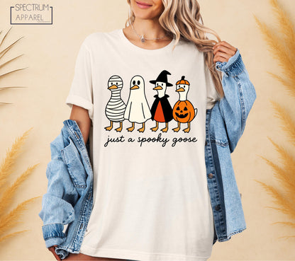 Just A Spooky Goose T-Shirt, Spooky Goose Tee, Funny Halloween Goose in Costumes Shirt, Pumpkin Witch Mummy Ghost Shirt, Cute Fall Humor Top