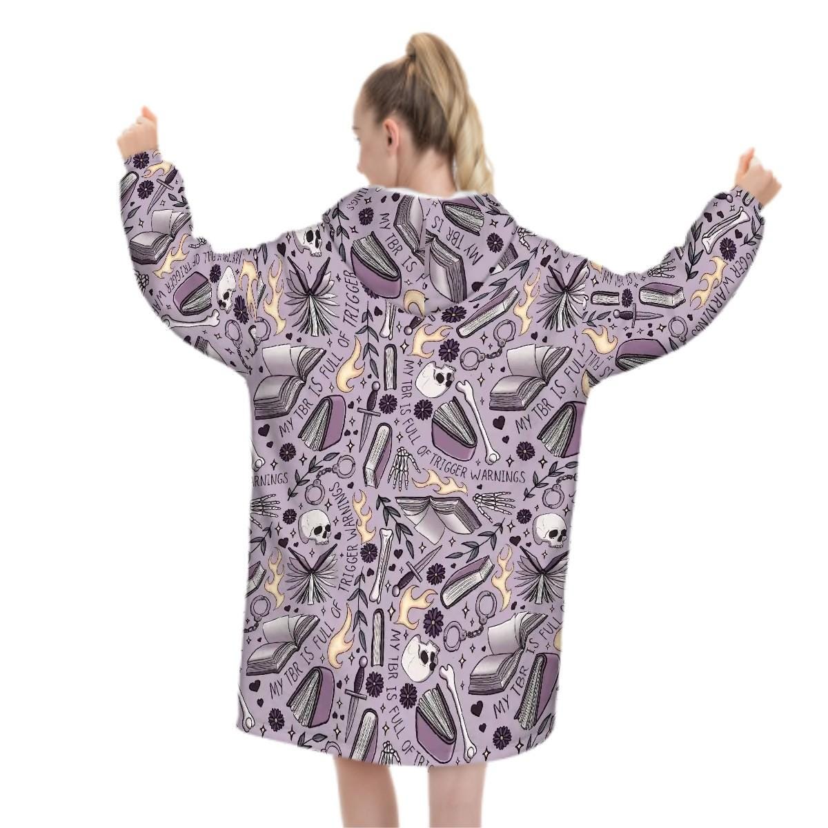 My TBR is full of trigger warnings dark romance Adult Blanket Hoodie please read description reader gift, comfy hoodie