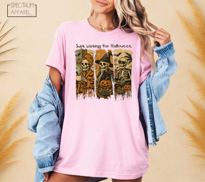 Just Waiting For Halloween T-Shirt, Funny Just Waiting For Halloween Shirt, Fall Pumpkin Skeleton Tee, Cute Halloween Vibes Skeleton T-Shirt