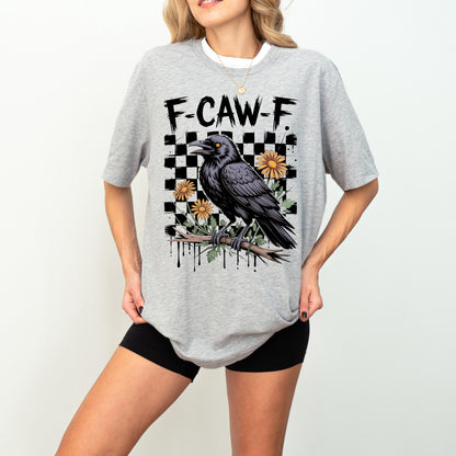 F-Caw-F Crow Halloween Shirt, Botanical Witch Bird Halloween T-Shirt, Floral Crow Sweatshirt, Black Raven Halloween Tee, Spooky Season Tee