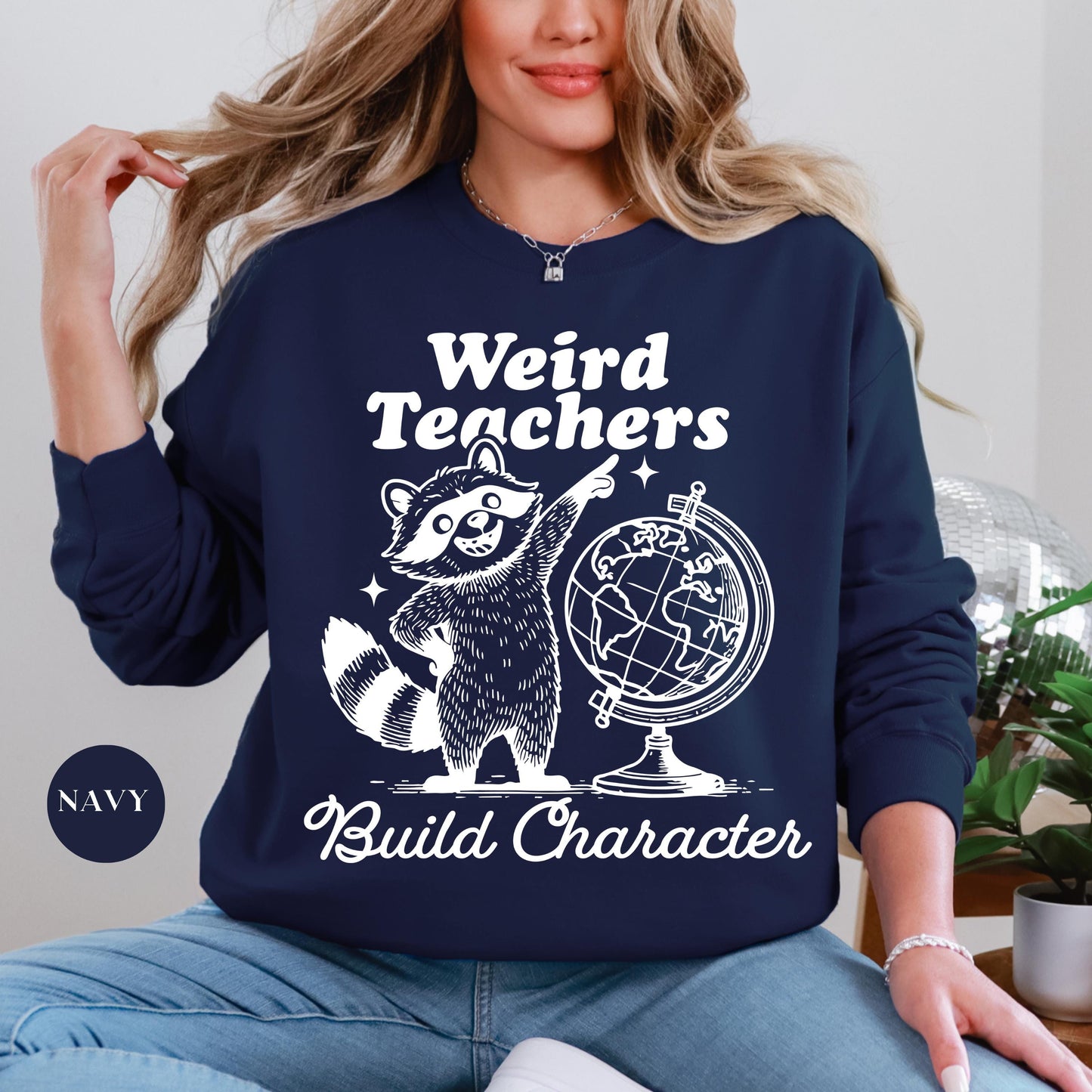 Weird Teachers Build Characters Sweatshirt, Teacher Shirt, Teacher Gift, Funny Teacher Shirt, Teacher Appreciation, Back to School