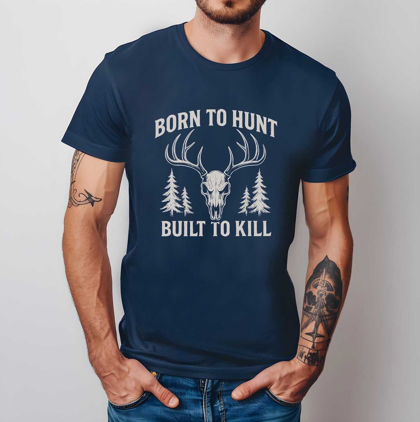Born to Hunt Born to Kill Hunting Shirt | Graphic Tee | Premium Elk Hunter Outdoors Wildlife Gift for Men