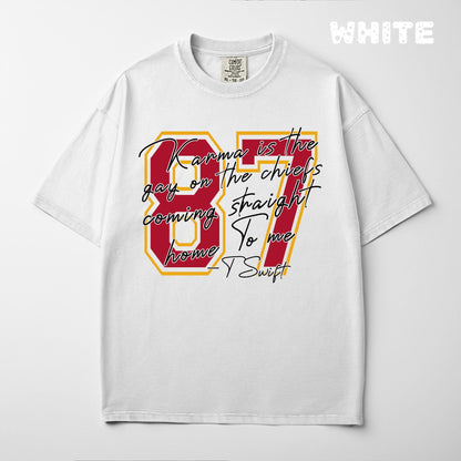 Karma Is The Guy On The Chiefs Sweatshirt: Taylor Football Shirt