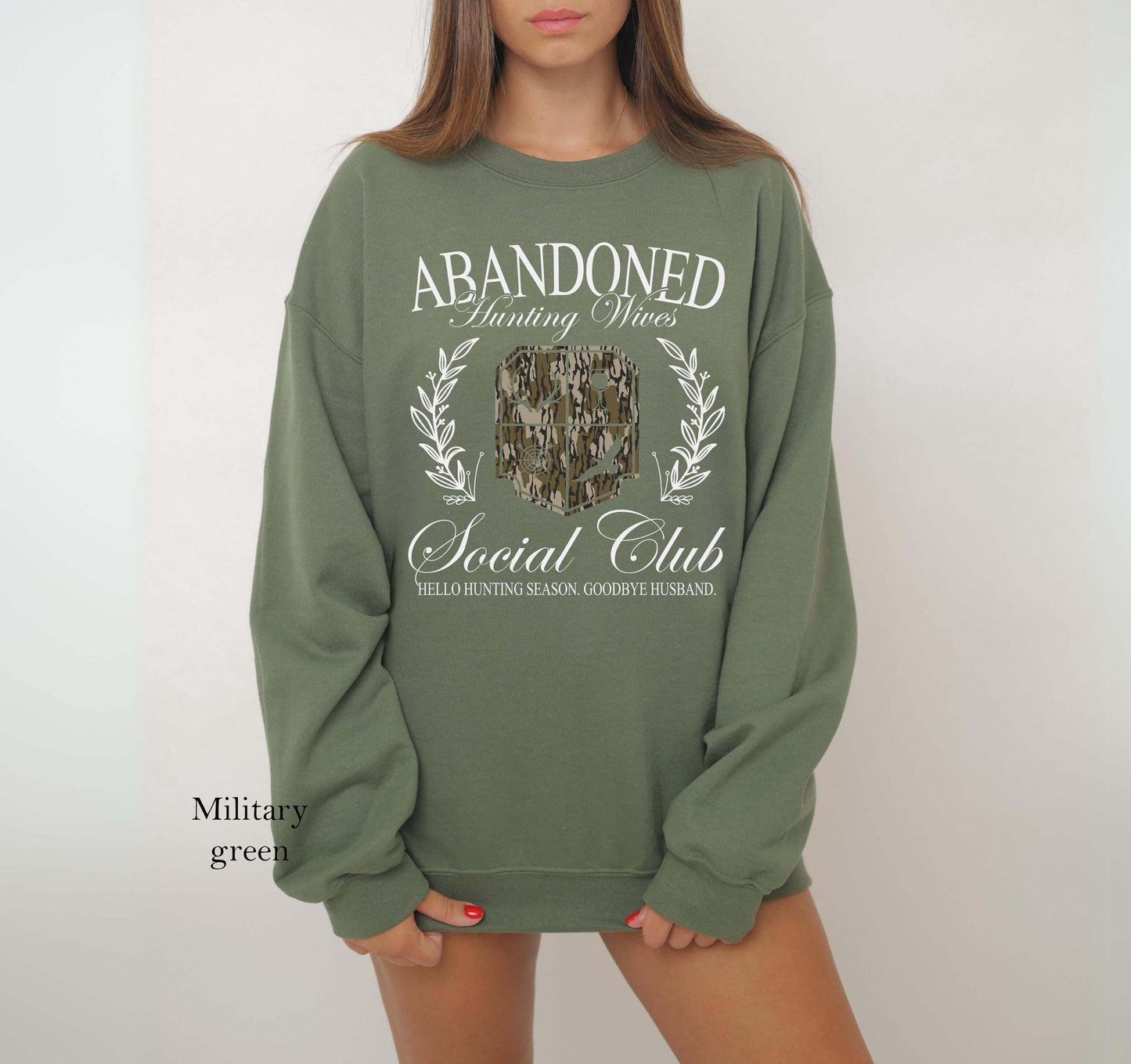 Abandoned Hunting Wives Social Club Sweatshirt - Unisex Cotton Blend