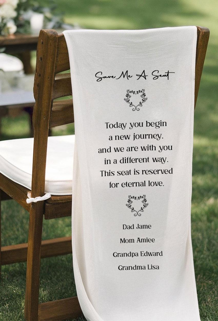 Personalized Memorial Wedding Chair Sign,Reserved for Loved One, In Loving Memory Chair Banner, Wedding Tribute Sign, Memorial Wedding Decor
