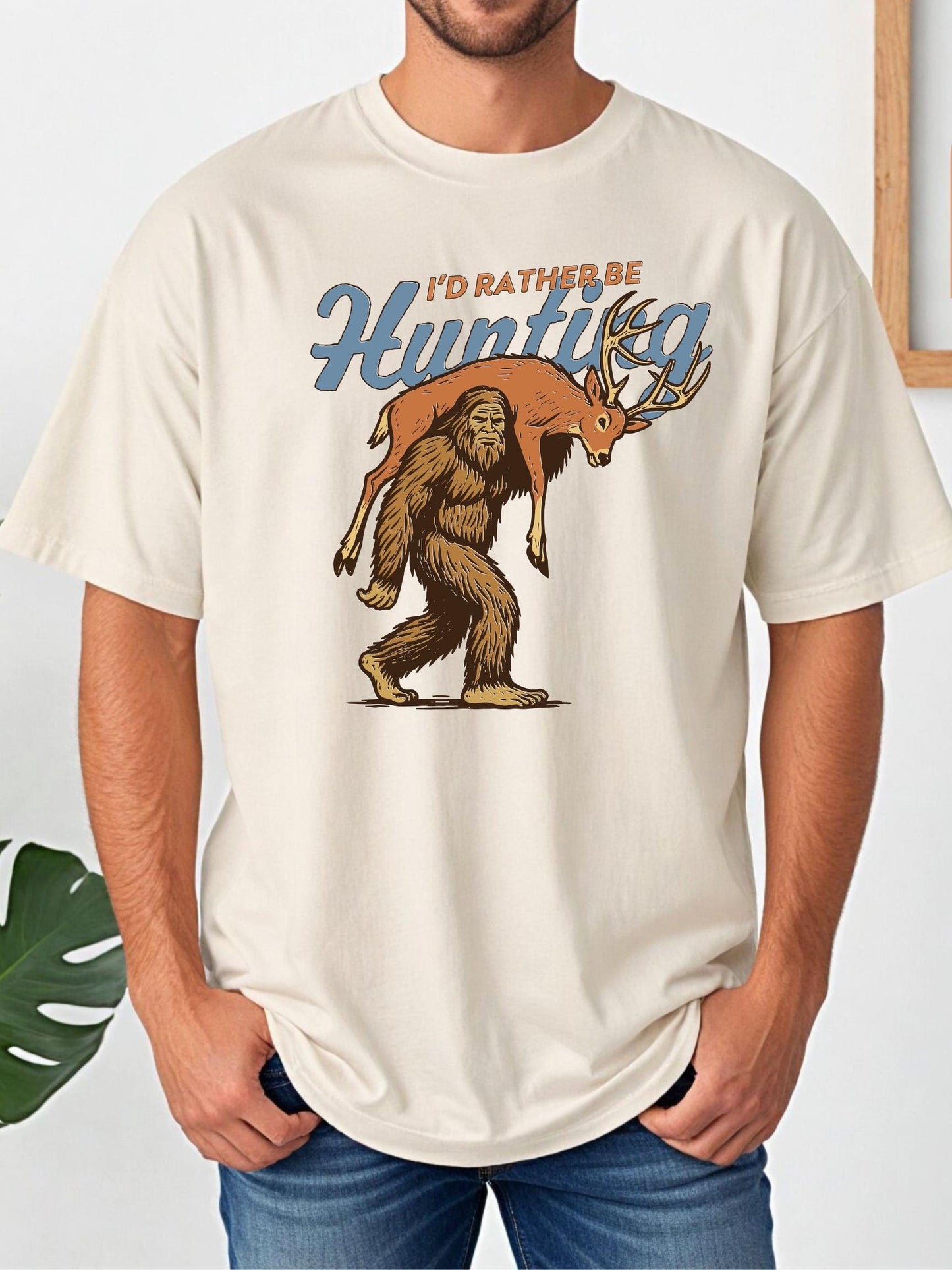 I'd Rather Be Hunting Shirt, Bigfoot Hunting Shirt, Funny Sasquatch Carrying Deer, Rustic Hunter Gift, Sasquatch Graphic Tee, Cryptid Tee