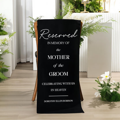 Reserved Wedding Chair Sign – In Memory of Mother of the Groom, Memorial Chair Banner, Wedding Remembrance Decoration, Custom Name Memorial
