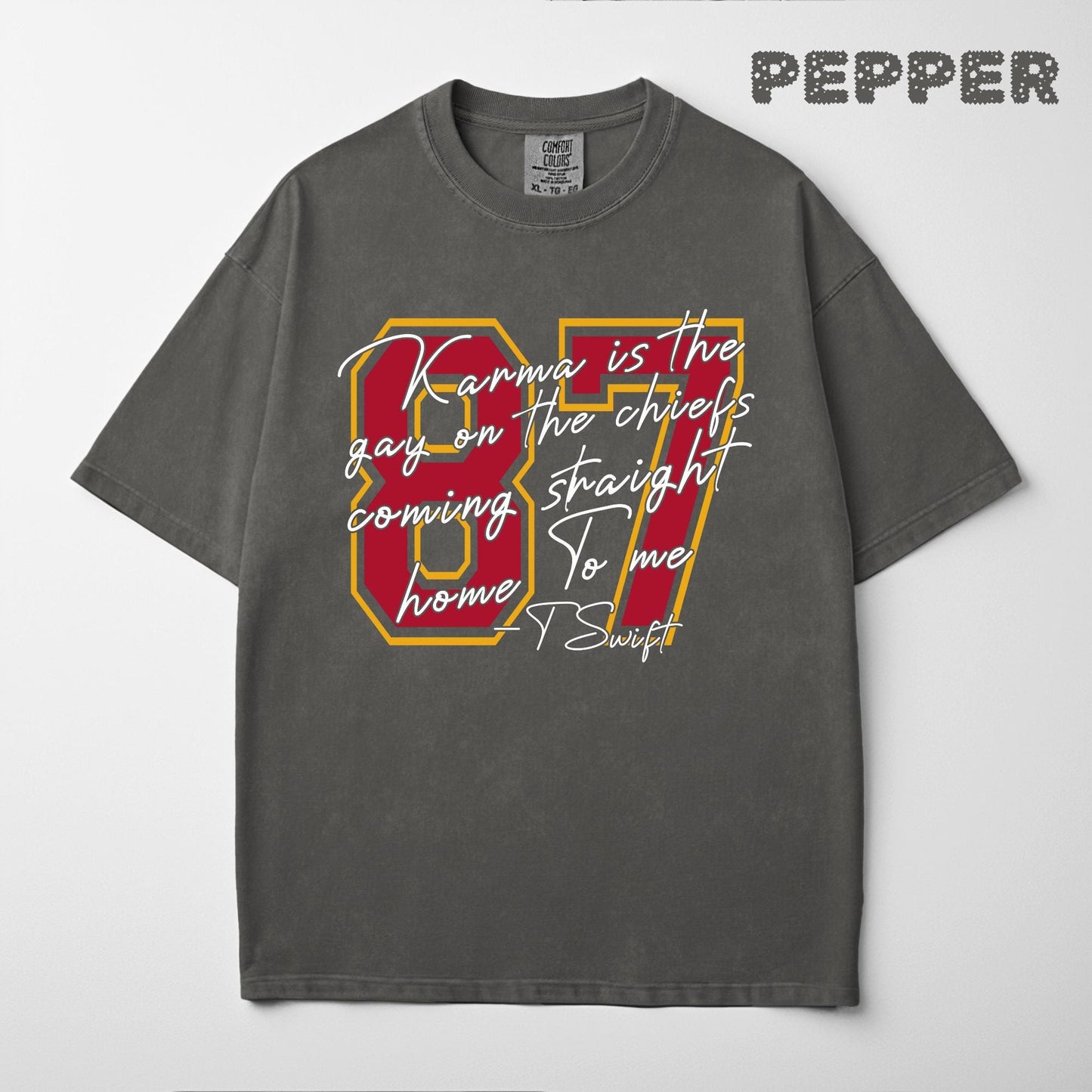 Karma Is The Guy On The Chiefs Sweatshirt: Taylor Football Shirt