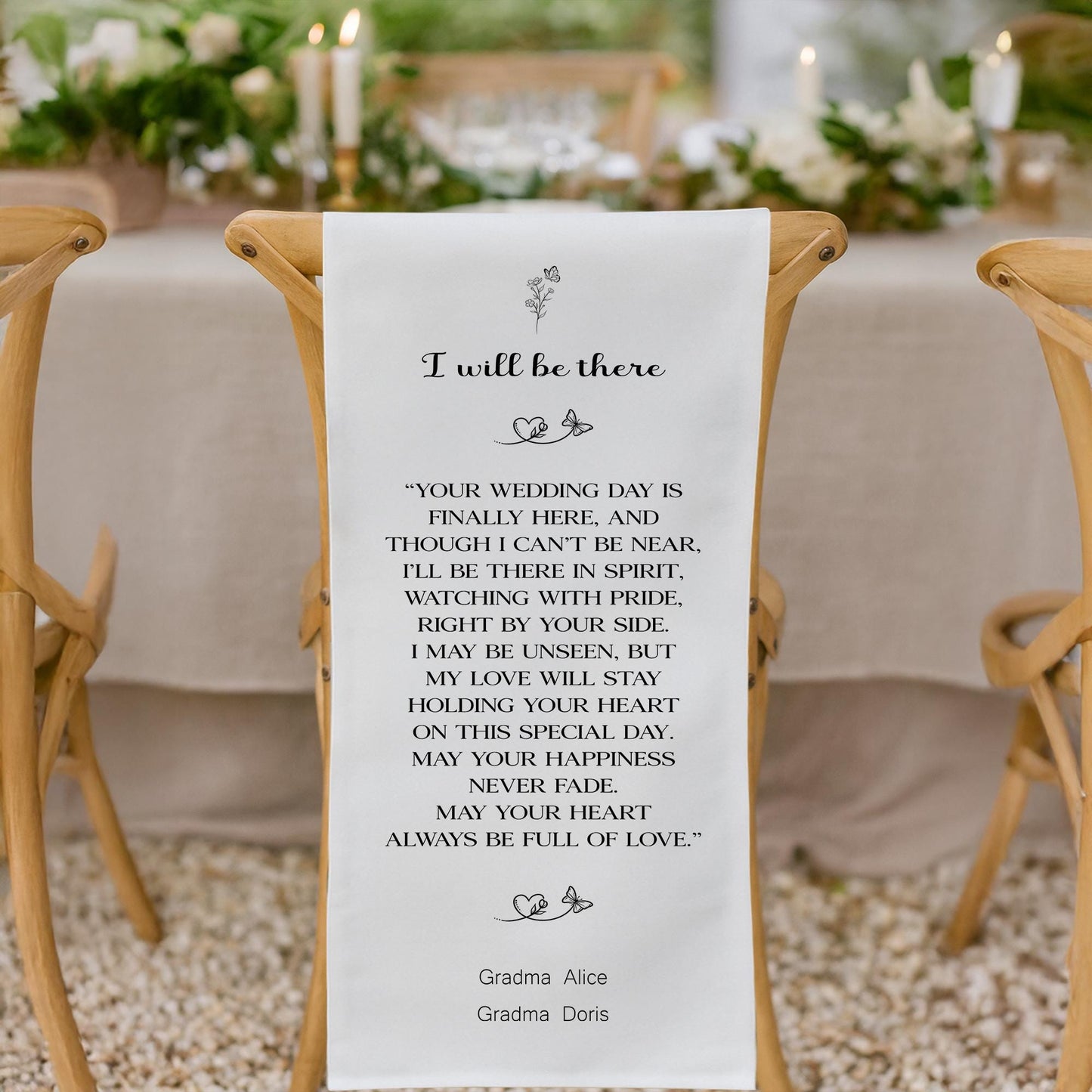 Personalized Wedding Chair Banner | "I Will Be There" Memorial Chair Hanger | In Loving Memory of Loved Ones | Custom Memorial Wedding Decor