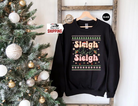 Sleigh Girl Christmas Hoodie: Ugly Holiday Sweatshirt