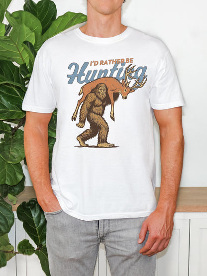 I'd Rather Be Hunting Shirt, Bigfoot Hunting Shirt, Funny Sasquatch Carrying Deer, Rustic Hunter Gift, Sasquatch Graphic Tee, Cryptid Tee