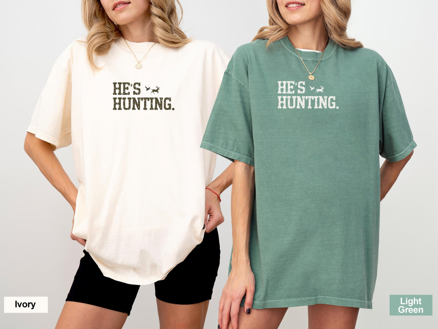 Comfort Colors® He's Hunting Shirt, Hunting Wife Shirt, Hunting Widow Shirt, Sports Wife Shirt, Hunting Mom Shirt, Hunting Family Tee