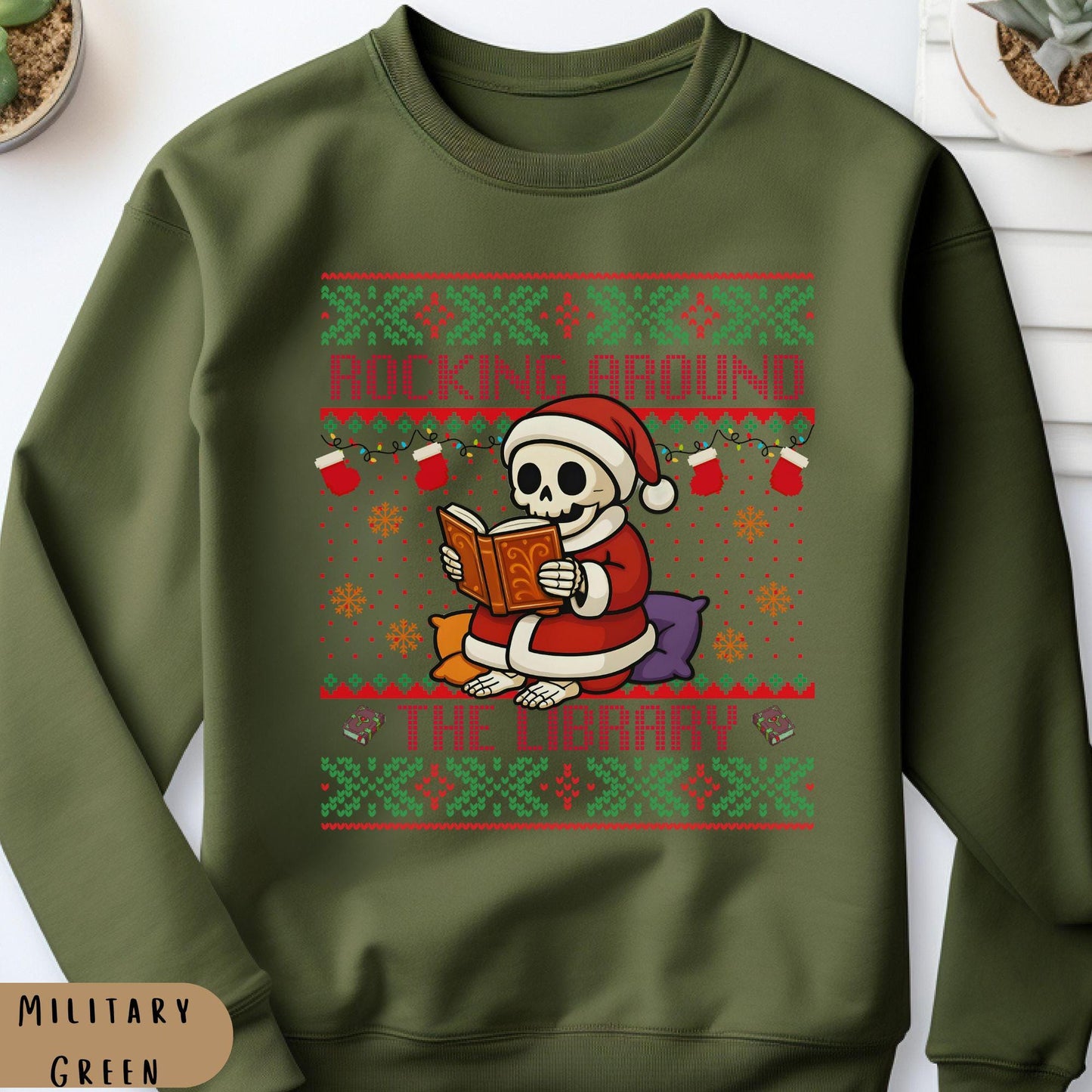 Rockin' Around the Christmas Tree Shirt Ugly Christmas Book Lover Sweatshirt Funny Skeleton Shirt Santa Claus Sweatshirt