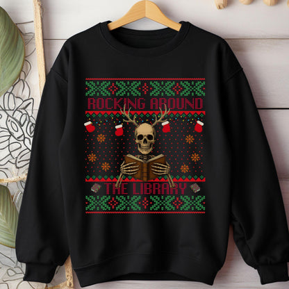 Rockin' Around the Christmas Tree Shirt Ugly Christmas Book Lover Sweatshirt Funny Skeleton Shirt Reindeer Sweatshirt