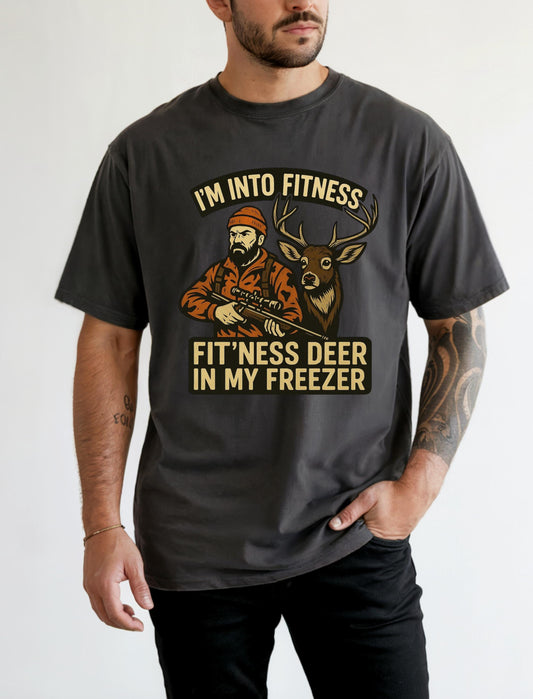 Funny Hunting Graphic Tee: I'm Into Fit'ness - Outdoorsman Gift