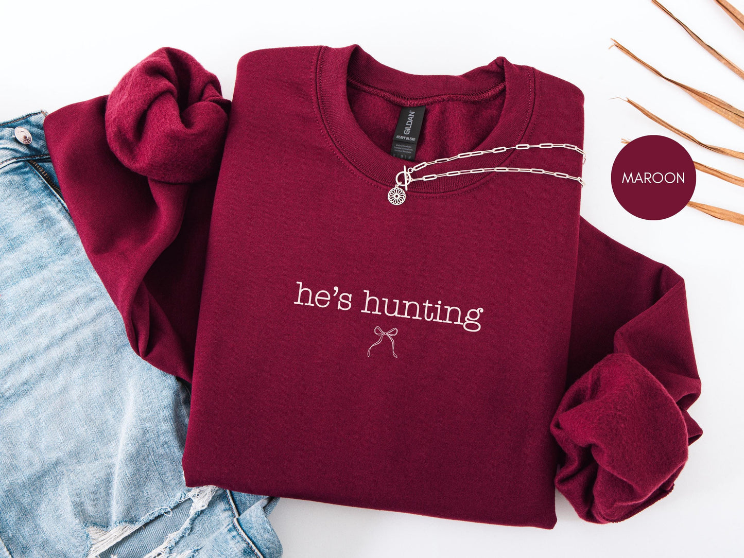Hunting season, He's Hunting Sweatshirt, hunting season shirt, deer hunting season, duck hunting shirt, Abandoned Hunting Wife Sweatshirts