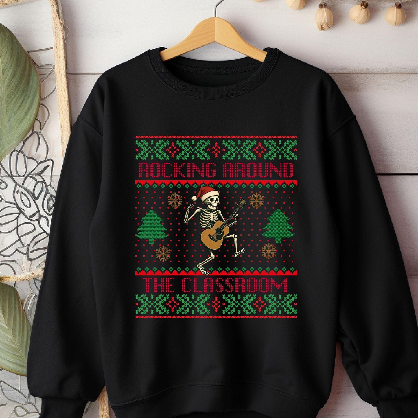 Ugly Christmas For Teacher Christmas Tree Shirt Dancing Skeleton Sweatshirt Funny Christmas for Teacher Ugly Xmas