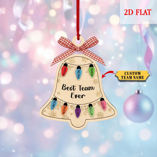 Personalized Ornament Best Team Ever bell Shaker Ornament, Coworker Gift, Corporate Gift,Employee Ornaments,Team Gif,Appreciation Gifts