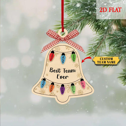 Personalized Ornament Best Team Ever bell Shaker Ornament, Coworker Gift, Corporate Gift,Employee Ornaments,Team Gif,Appreciation Gifts