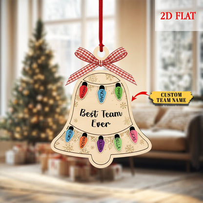 Personalized Ornament Best Team Ever bell Shaker Ornament, Coworker Gift, Corporate Gift,Employee Ornaments,Team Gif,Appreciation Gifts