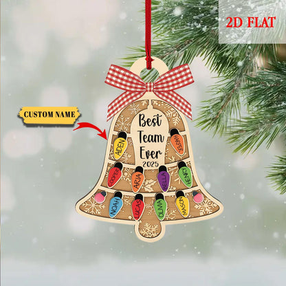 Personalized Ornament Best Team Ever Bell Ash Wood Ornament, Coworker Gift, Corporate Gift, Employee Ornaments, Appreciation Gifts