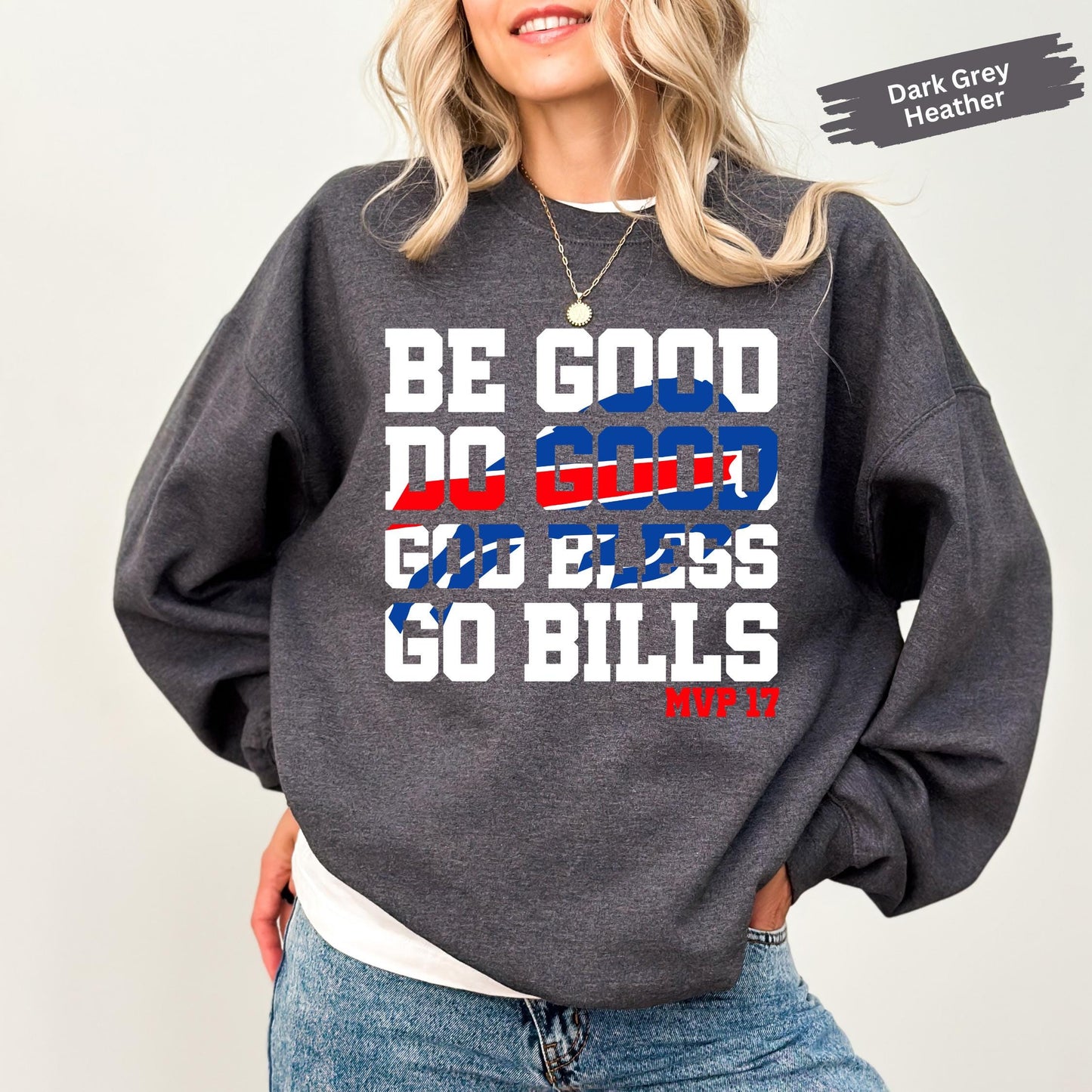 Buffalo Football Fan Sweatshirt: Be Good Do Good - Game Day Kids Shirt