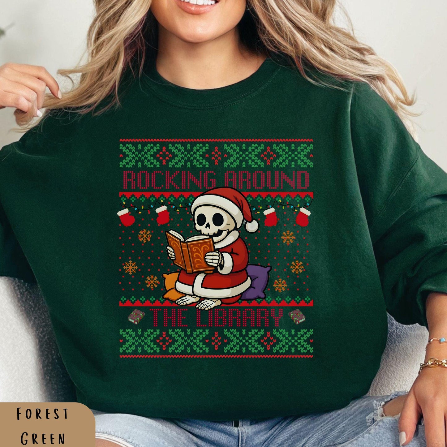 Rockin' Around the Christmas Tree Shirt Ugly Christmas Book Lover Sweatshirt Funny Skeleton Shirt Santa Claus Sweatshirt