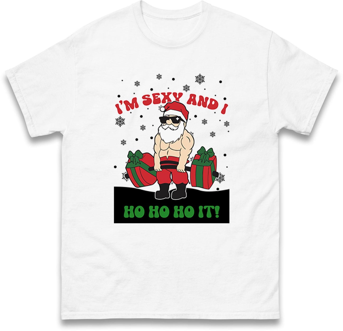 I'm Sexy and i Ho Ho Ho IT! Santa Funny Christmas Jumper, Unisex Xmas Festive Gift Hoodie, Xmas Santa Secret Gift Tee Top, Xmas Outfit