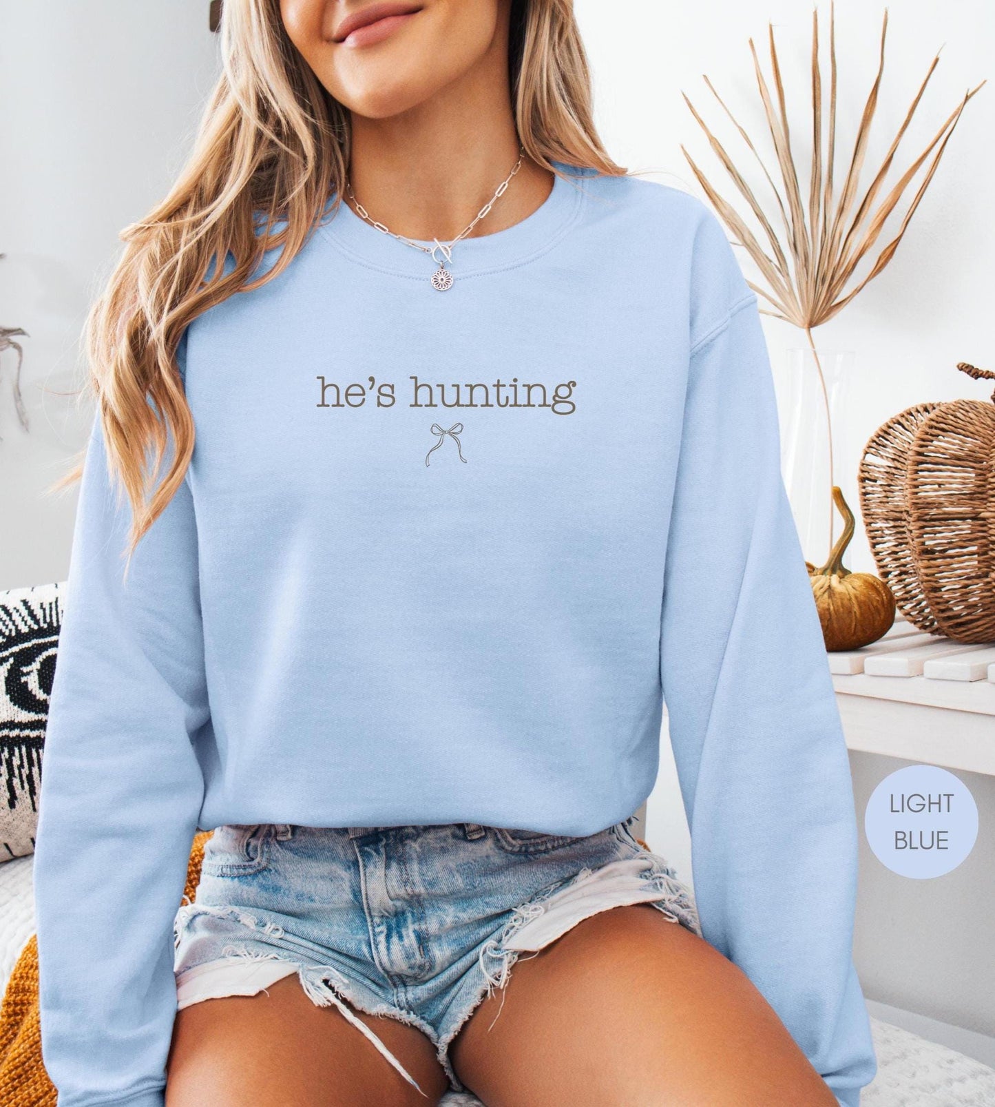 Hunting season, He's Hunting Sweatshirt, hunting season shirt, deer hunting season, duck hunting shirt, Abandoned Hunting Wife Sweatshirts