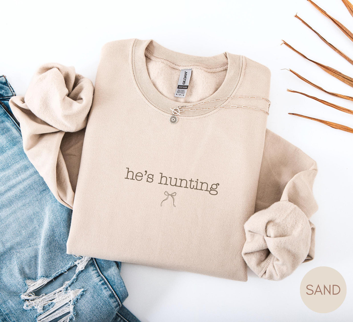 Hunting season, He's Hunting Sweatshirt, hunting season shirt, deer hunting season, duck hunting shirt, Abandoned Hunting Wife Sweatshirts