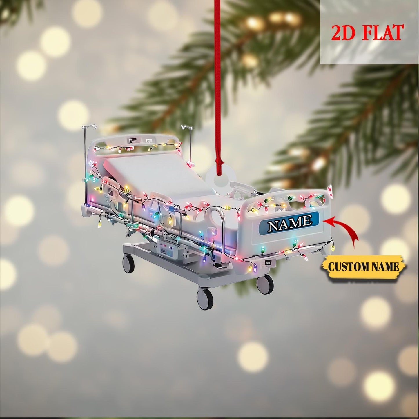 Personalized Hospital Bed 2D Flat Ornament, Corporation Stretcher Patient Christmas Ornament, Hospital Gurney Ornament, Doctor Nurse Gift