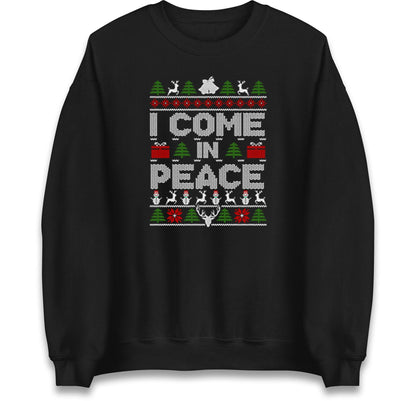Couples Matching His & Hers Christmas Jumper, Xmas Funny I Come In Peace, Peace Hoodie, Adult Humour Christmas T Shirt