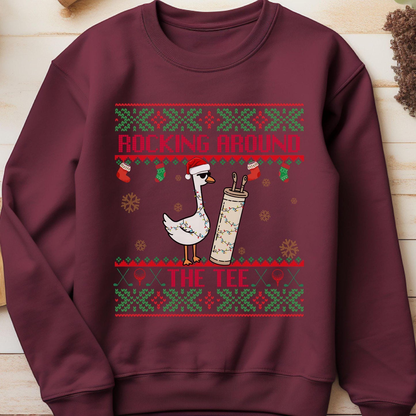 Rockin' Around the Christmas Tree Shirt Silly Goose Sweatshirt Golf Ugly Sweater Secret Santa Gift Ideas Ugly Sweater Party
