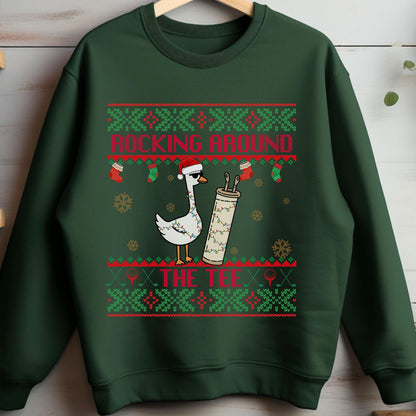 Rockin' Around the Christmas Tree Shirt Silly Goose Sweatshirt Golf Ugly Secret Santa Gift Ideas Ugly Party