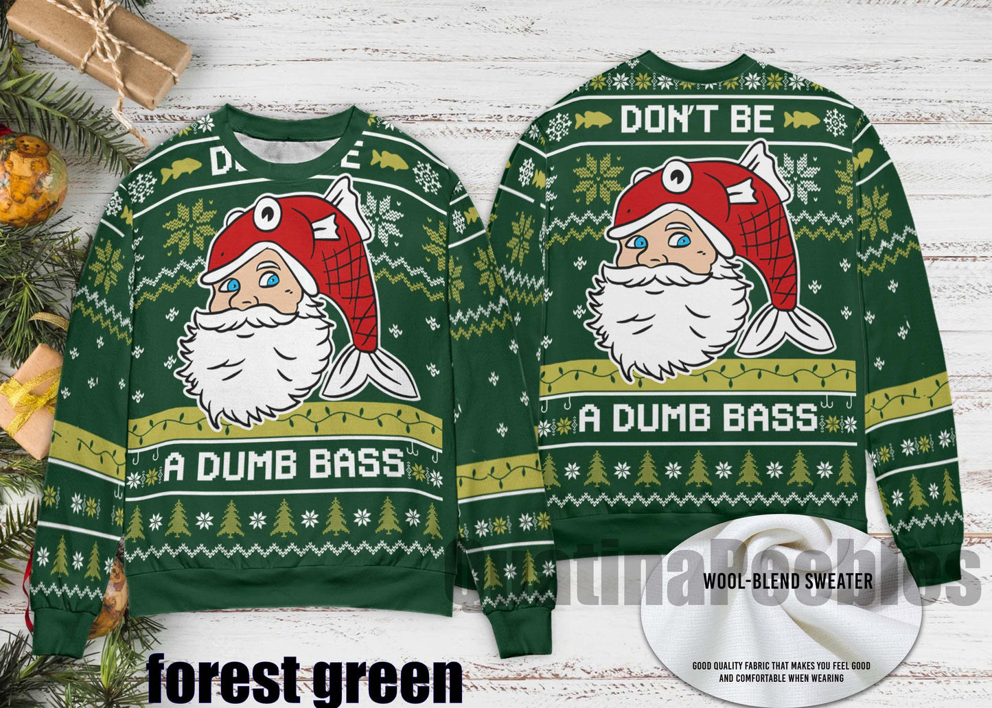 Don't Be A Dumb Bass Funny Fishing Ugly Sweater, Santa Christmas Ugly Sweater, Family Ugly Christmas Sweater, Ugly Christmas Sweater
