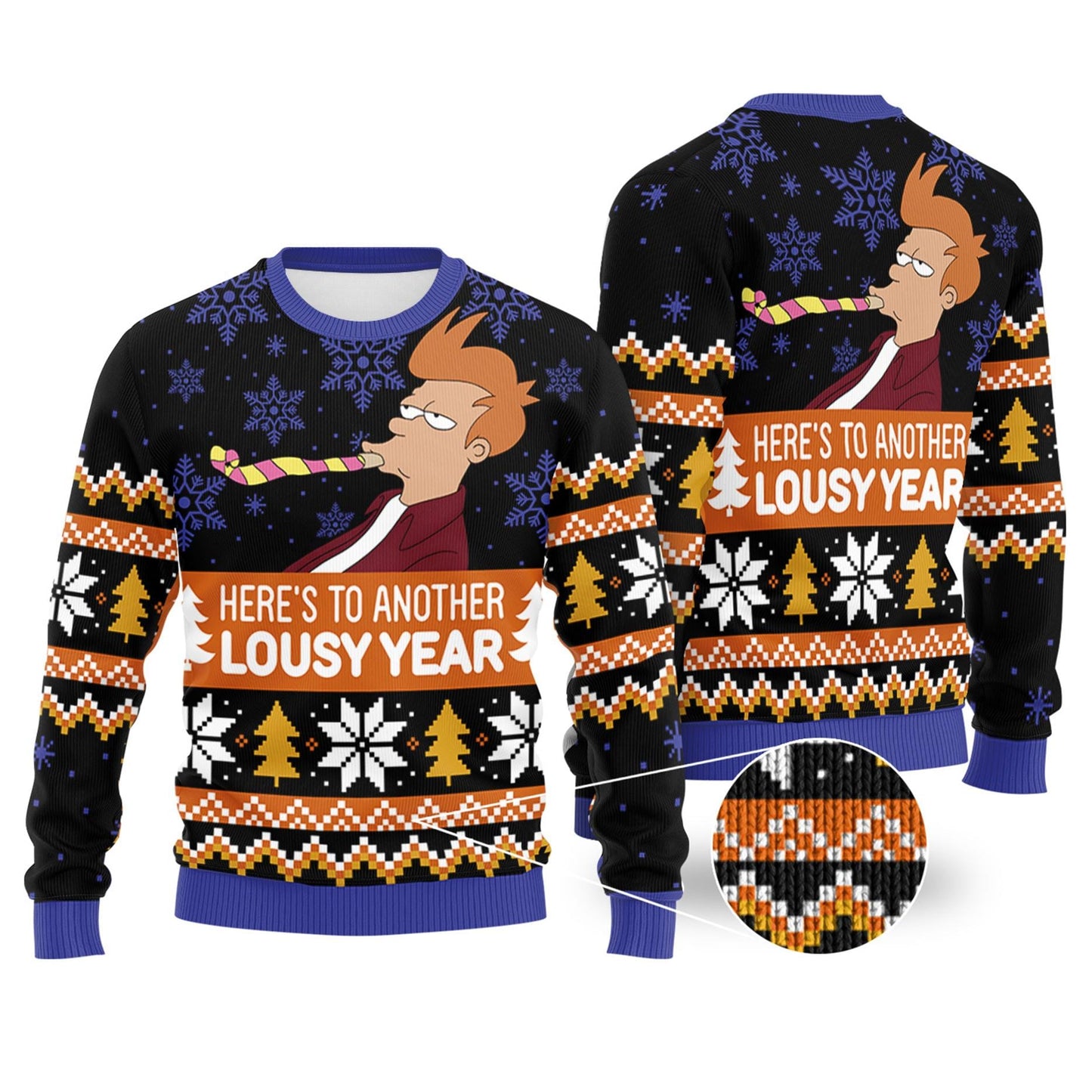Futurama Ugly Christmas Sweater, Philip J. Fry Lousy Year Christmas Sweater, Here To Another Lousy Year American Sitcom Ugly Xmas Sweatshirt