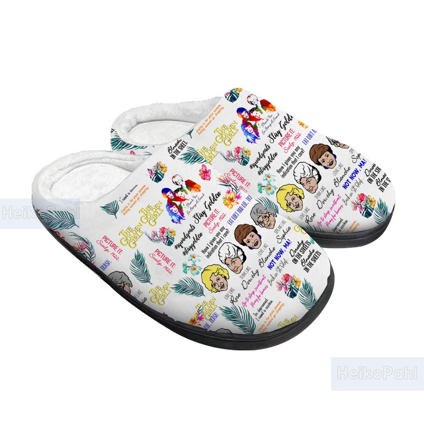 The Golden Girls 3D All Over Printed Slippers, Custom Rubber Slippers, Winter Slippers, Lightweight Rubber Sole, Cotton Slipper