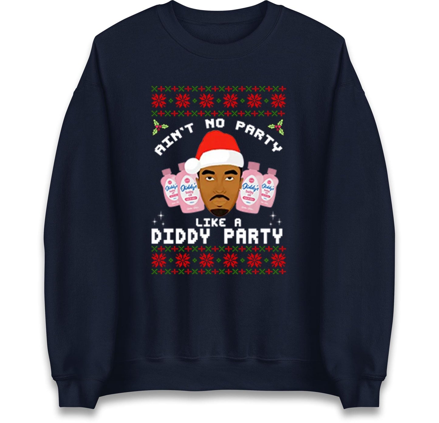 Funny Diddy Party Christmas Ugly Xmas Style Jumper, Adults Humour Xmas Hoodie, Christmas Offensive Tee Shirt