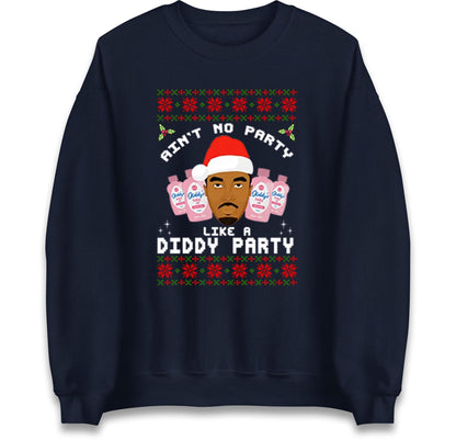Funny Diddy Party Christmas Ugly Xmas Style Jumper, Adults Humour Xmas Hoodie, Christmas Offensive Tee Shirt