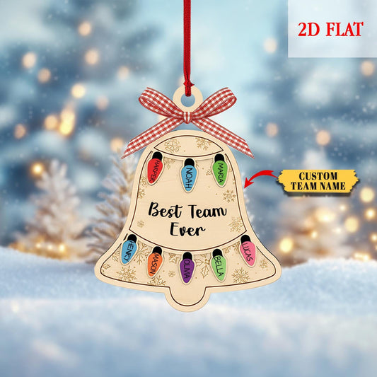 Personalized Ornament Best Team Ever bell Shaker Ornament, Coworker Gift, Corporate Gift,Employee Ornaments,Team Gif,Appreciation Gifts