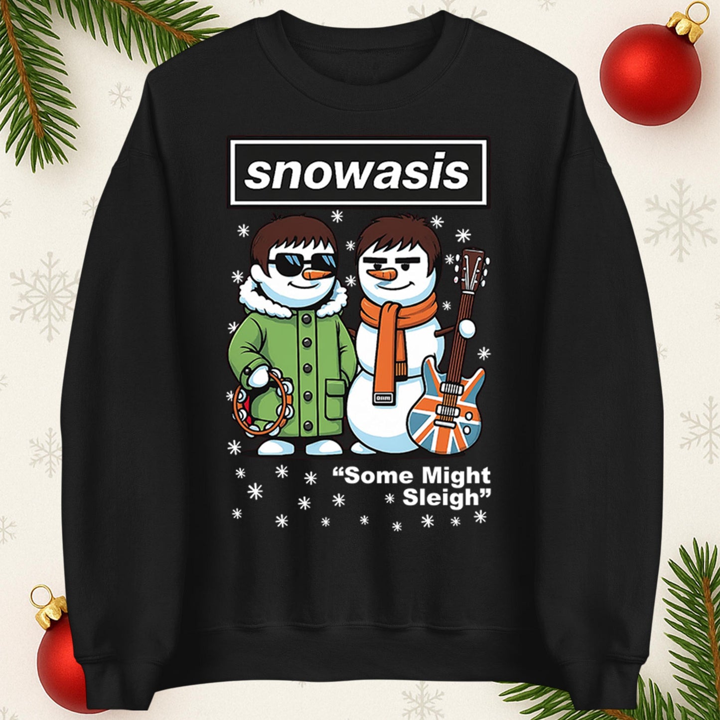 Snowasis Some Might Sleigh Christmas Jumper, Funny xmas Music Band Spoof Hoodie, Music Lovers Christmas T shirt, Snowman Singers Band Top