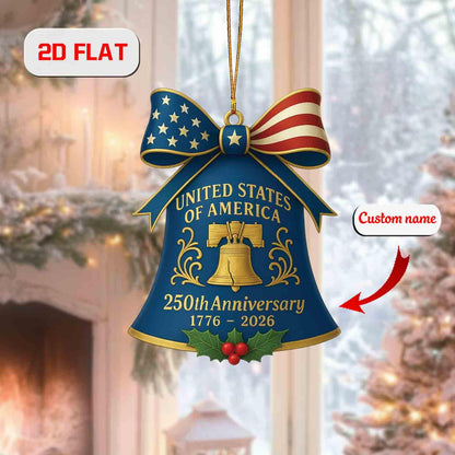 USA 250th Anniversary Ornament 2026, Custom Name Christmas Decoration, American Patriotic Gift, Liberty Bell Holiday Keepsake Decor