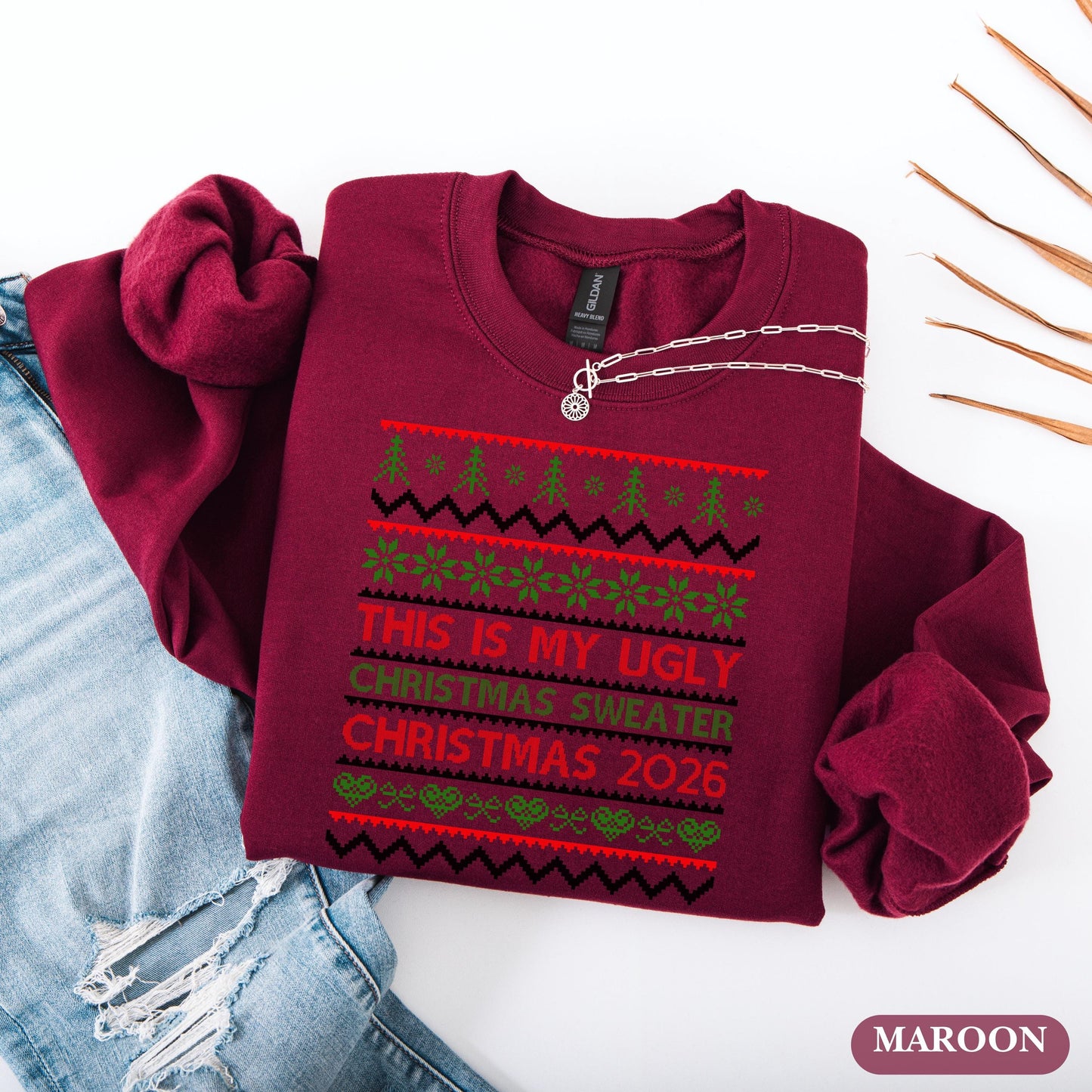 This Is My Ugly Sweater, Funny Christmas Sweatshirt, Holiday Party Outfit, Cozy Xmas Crewneck, Christmas 2026 New Year Ugly Sweatshirt