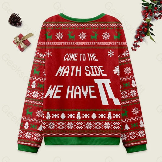 Come To The Math Side We Have Pi Sweatshirt, Funny Math Christmas Sweater, Nerdy Teacher Gift, Ugly Xmas Knit Sweater