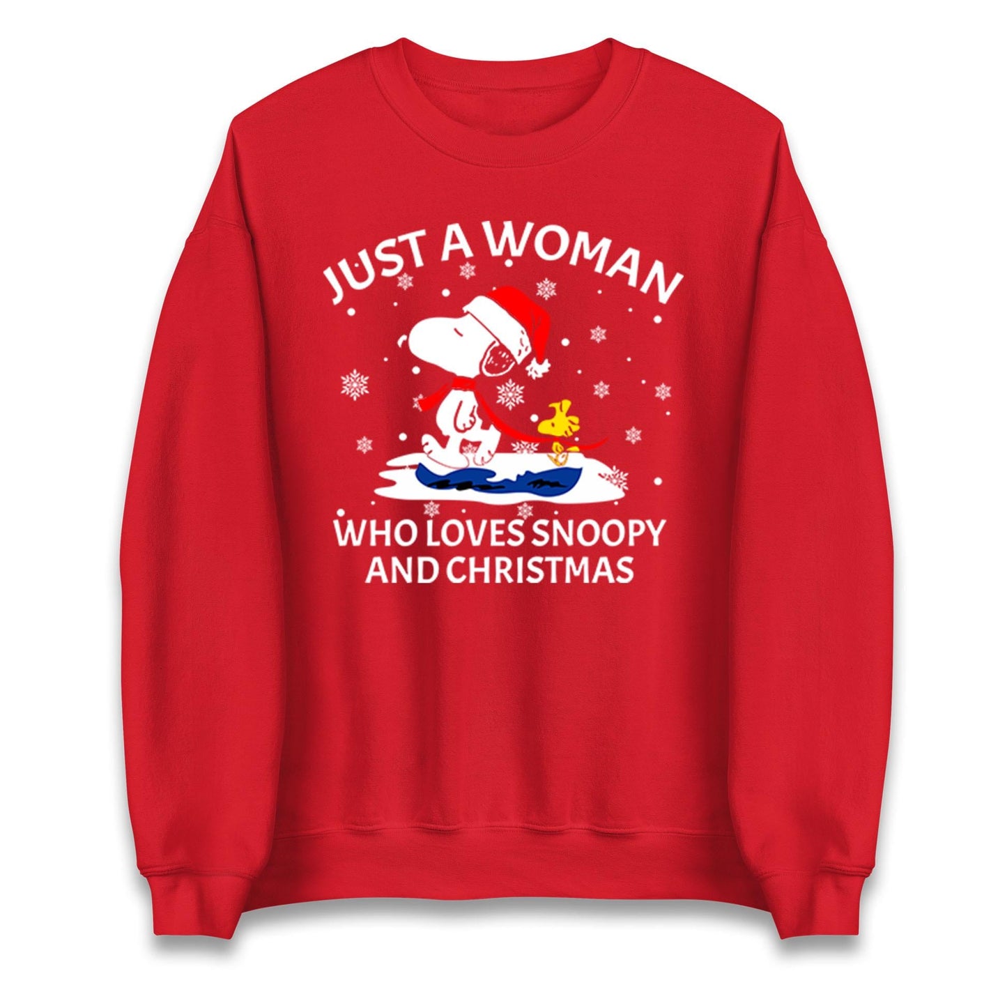Just A Woman Who Loves Snoopy And Christmas Jumper, Funny Xmas Tee, Cute Holiday Gift Sweatshirt, Snoopy Lover Ugly Christmas Top