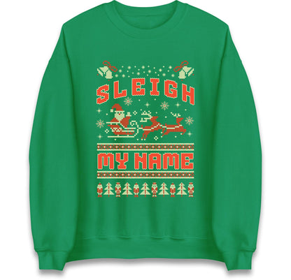 Funny Ugly Christmas Jumper Sleigh My Name, Funny Xmas Santa Hoodie, Adventure Christmas T Shirt, Xmas Festive Gift Top