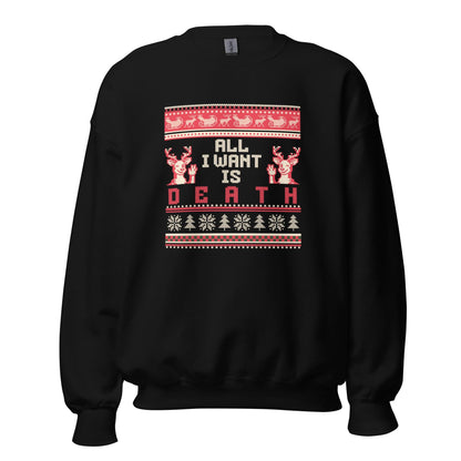 All I Want Is Death Christmas Jumper | Funny Dark Humour Xmas | Ugly Holiday Knitwear | Alternative Gothic Party Outfit