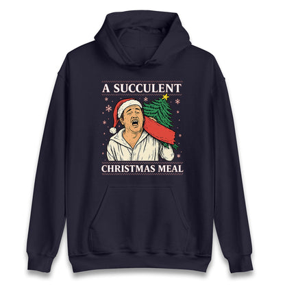 A Succulent Christmas Meal Funny Ugly Christmas Jumper, Xmas Funny , Democracy Menifest Xmas Hoodie
