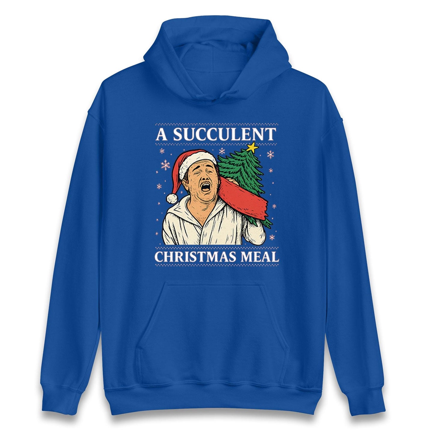A Succulent Christmas Meal Funny Ugly Christmas Jumper, Xmas Funny , Democracy Menifest Xmas Hoodie